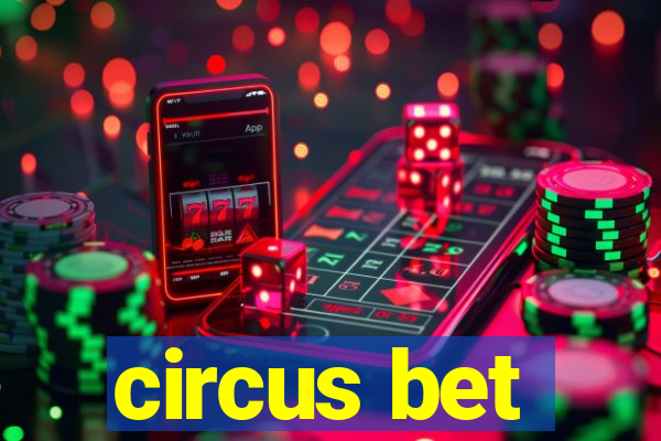 circus bet