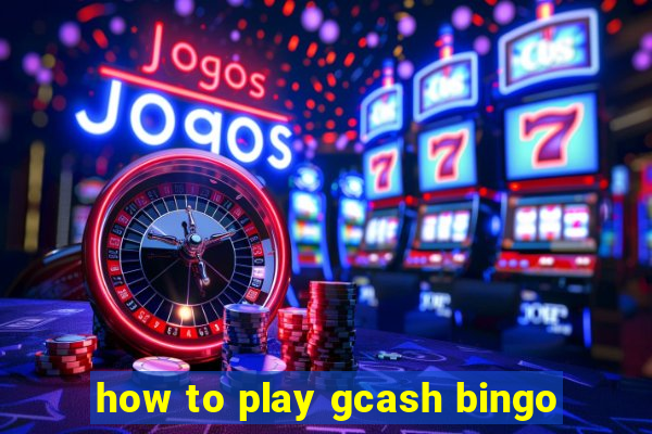 how to play gcash bingo