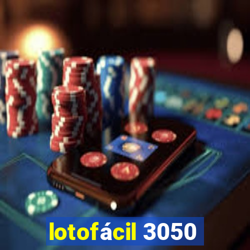 lotofácil 3050