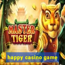 happy casino game