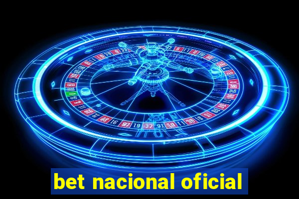 bet nacional oficial