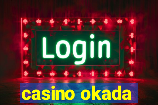 casino okada