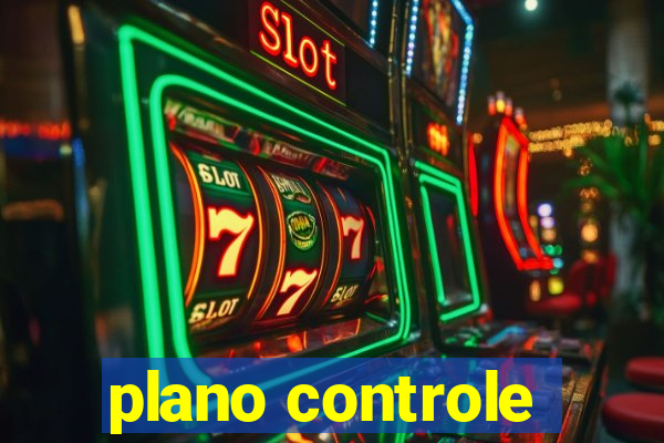 plano controle