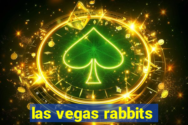 las vegas rabbits