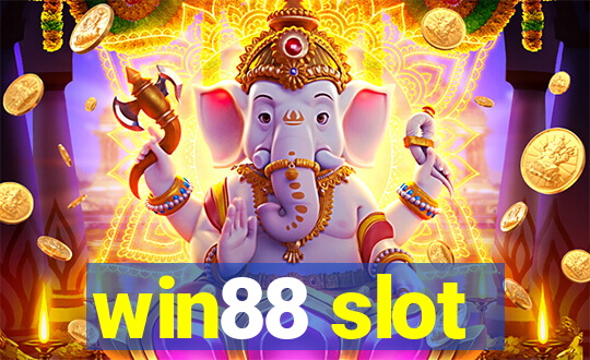 win88 slot