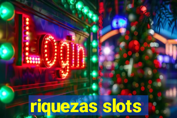 riquezas slots