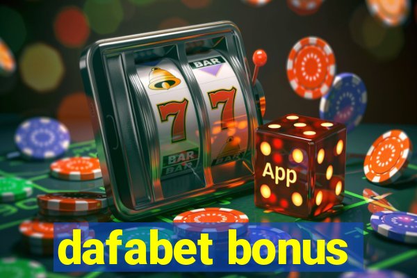 dafabet bonus