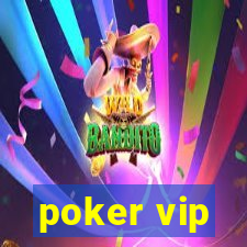 poker vip