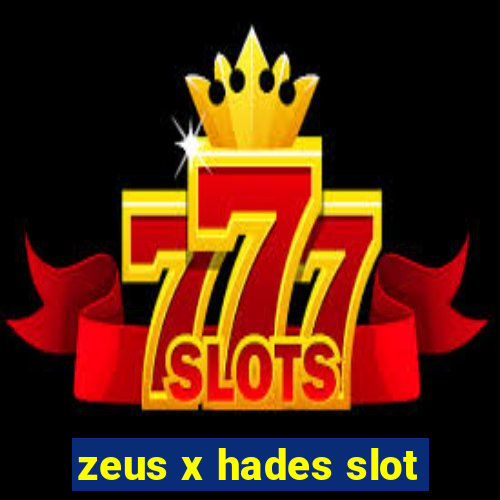 zeus x hades slot