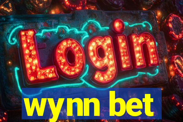 wynn bet