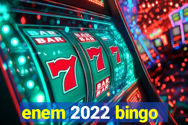 enem 2022 bingo