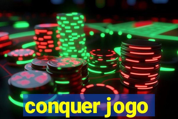 conquer jogo