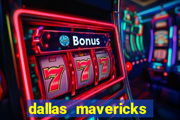 dallas mavericks after:2021-05-17 -ticket