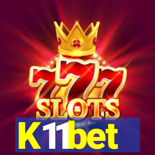 K11bet