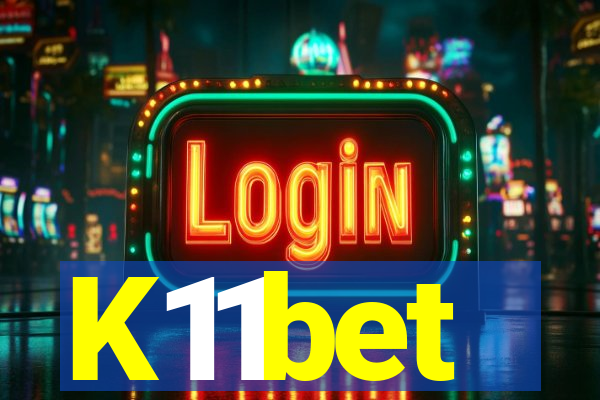 K11bet