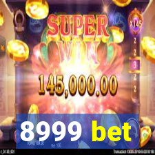 8999 bet