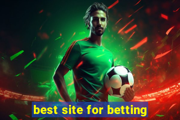 best site for betting