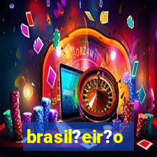 brasil?eir?o