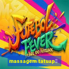 massagem tatuap茅