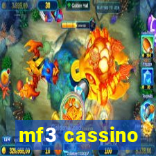 mf3 cassino