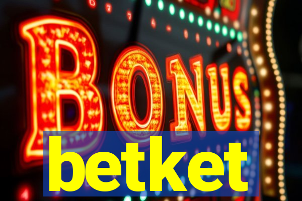 betket