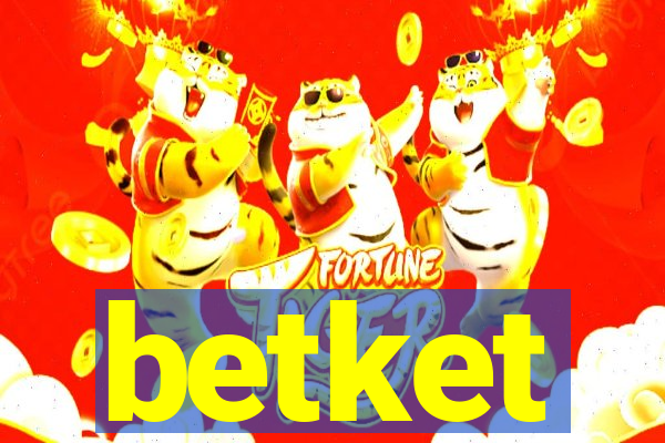 betket