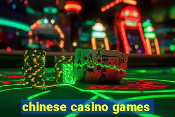 chinese casino games