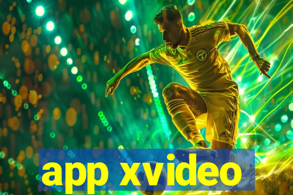 app xvideo