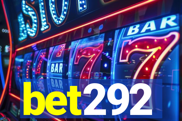 bet292