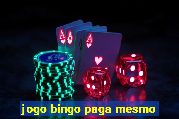 jogo bingo paga mesmo