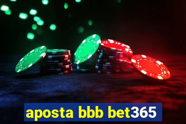 aposta bbb bet365