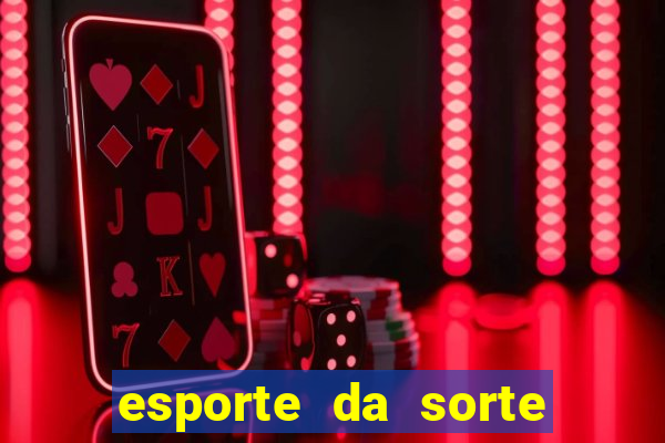 esporte da sorte qual melhor jogo