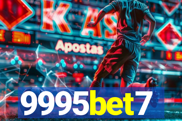 9995bet7