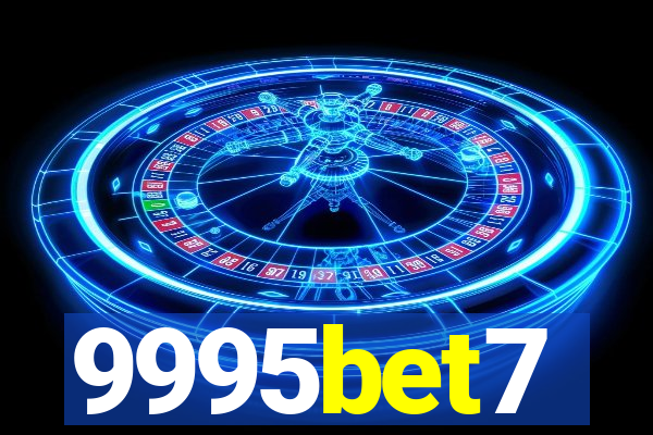 9995bet7