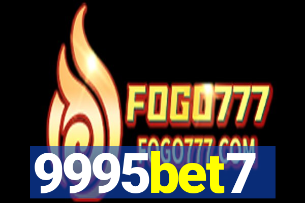 9995bet7