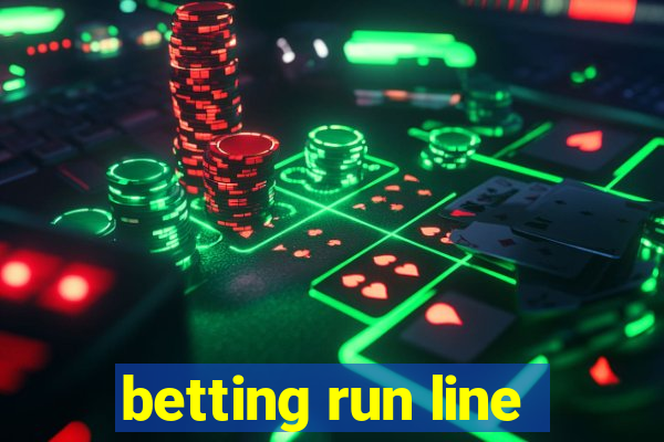 betting run line