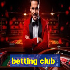 betting club