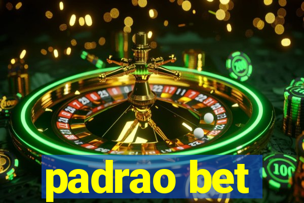 padrao bet