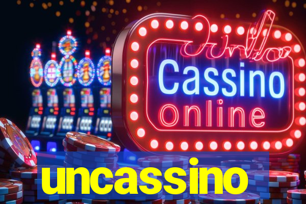 uncassino