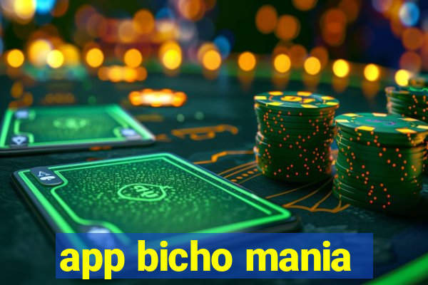 app bicho mania