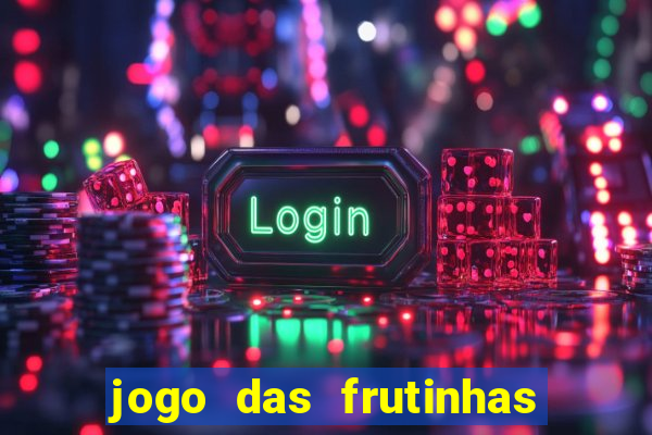 jogo das frutinhas paga mesmo