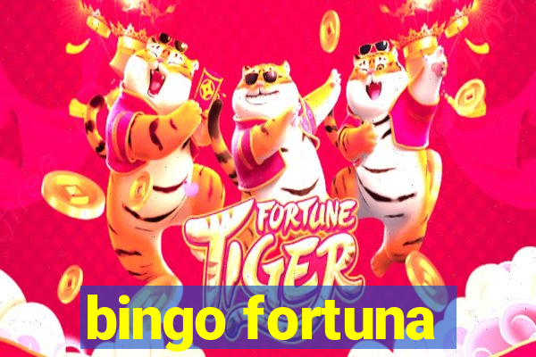 bingo fortuna