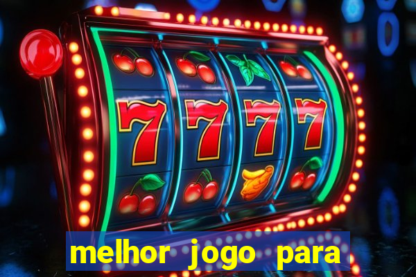 melhor jogo para ganhar dinheiro na internet