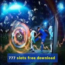 777 slots free download