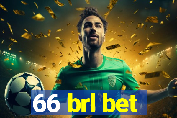 66 brl bet