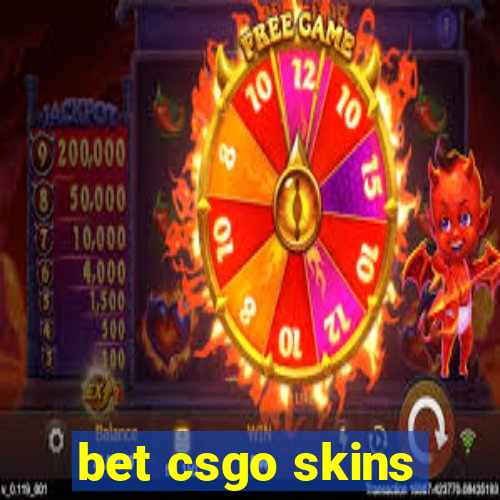 bet csgo skins