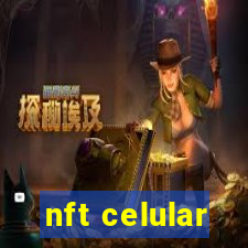 nft celular