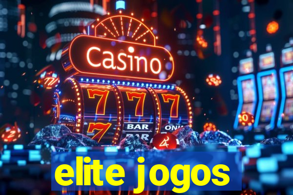 elite jogos