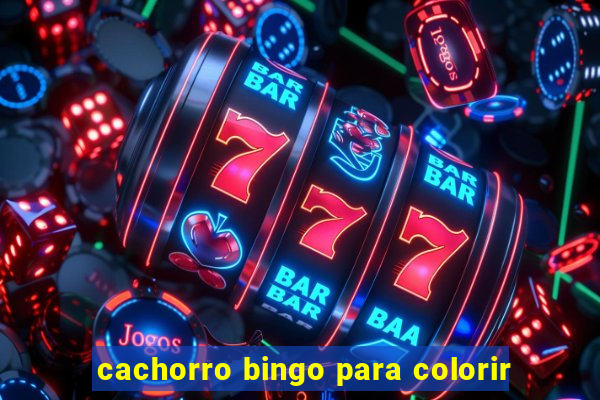 cachorro bingo para colorir