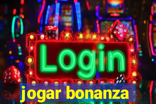 jogar bonanza